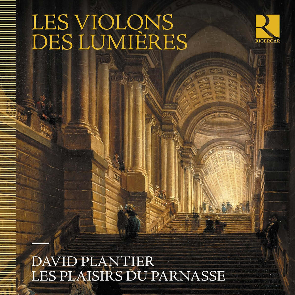 David Plantier 18세기 프랑스 바이올린 소나타 (Les Violons Des Lumieres)
