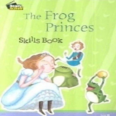 THE FROG PRINCES (SKILLS BOOK)