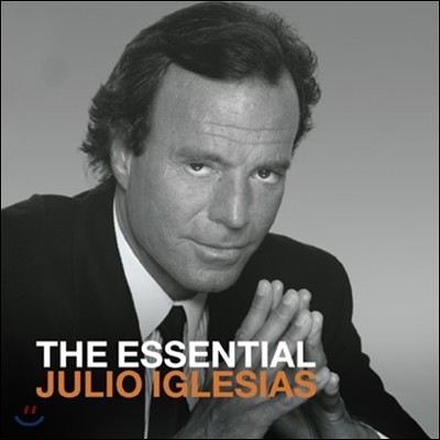 Julio Iglesias - The Essential Julio Iglesias