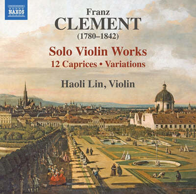 Haoli Lin  ŬƮ:  ̿ø(̿ø )  ǰ (Clement: Solo Violin Works)