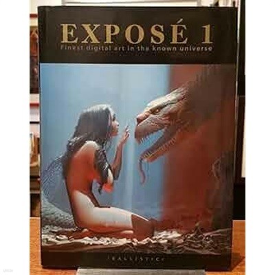 Expose 1: Finest Digital Art in the Known Universe