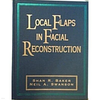 Local Flaps in Facial Reconstruction