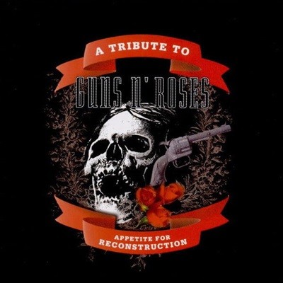 [수입][CD] V.A - A Tribute To Guns N‘ Roses: Appetite For Reconstruction