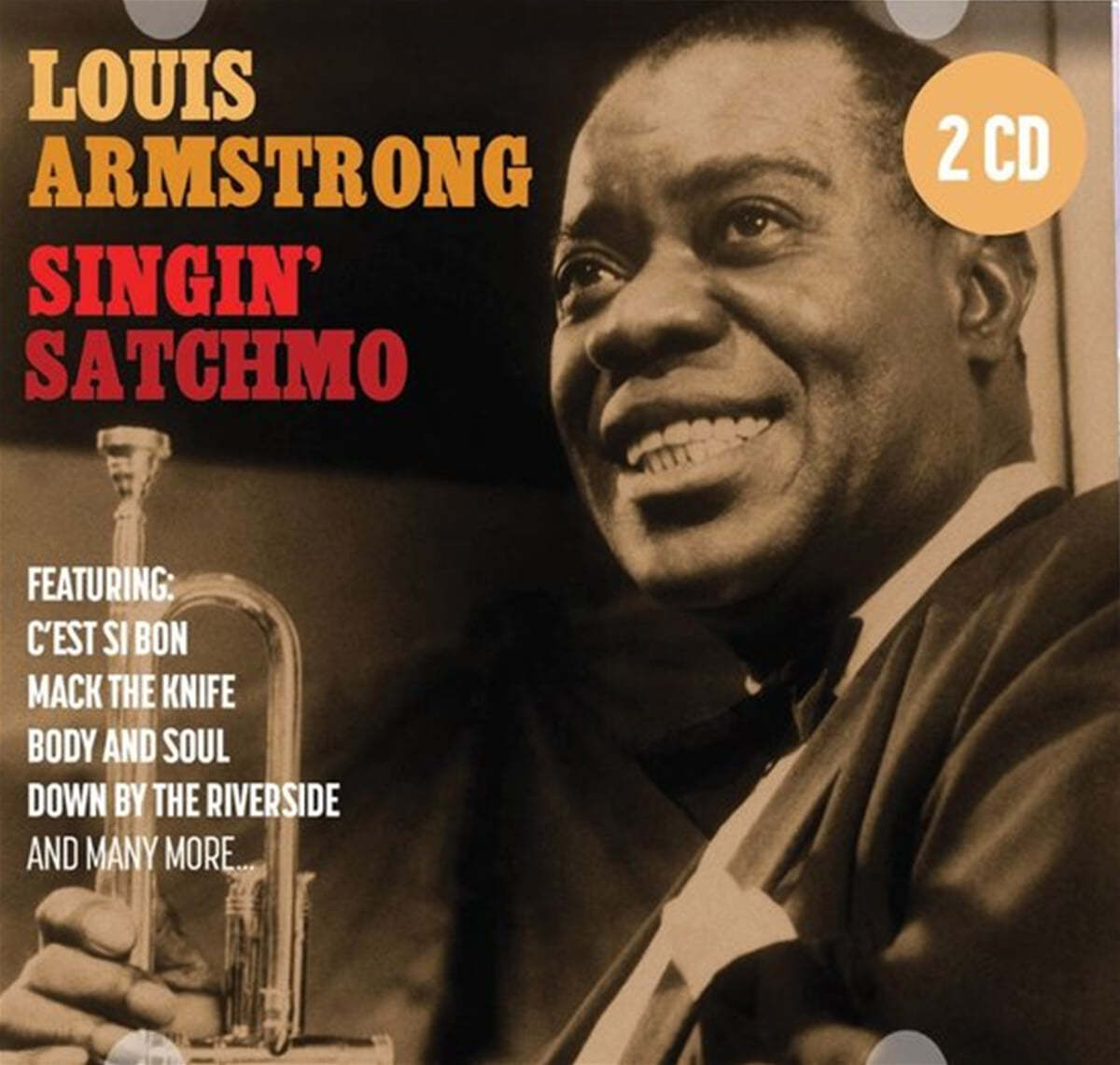 Louis Armstrong (루이 암스트롱) - Singin Satchmo
