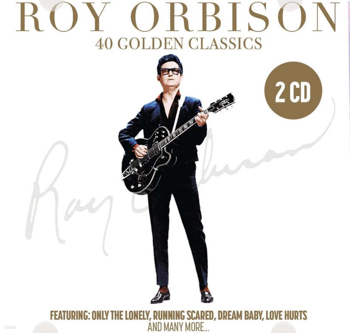 Roy Orbison (로이 오비슨) - 40 Golden Classics 