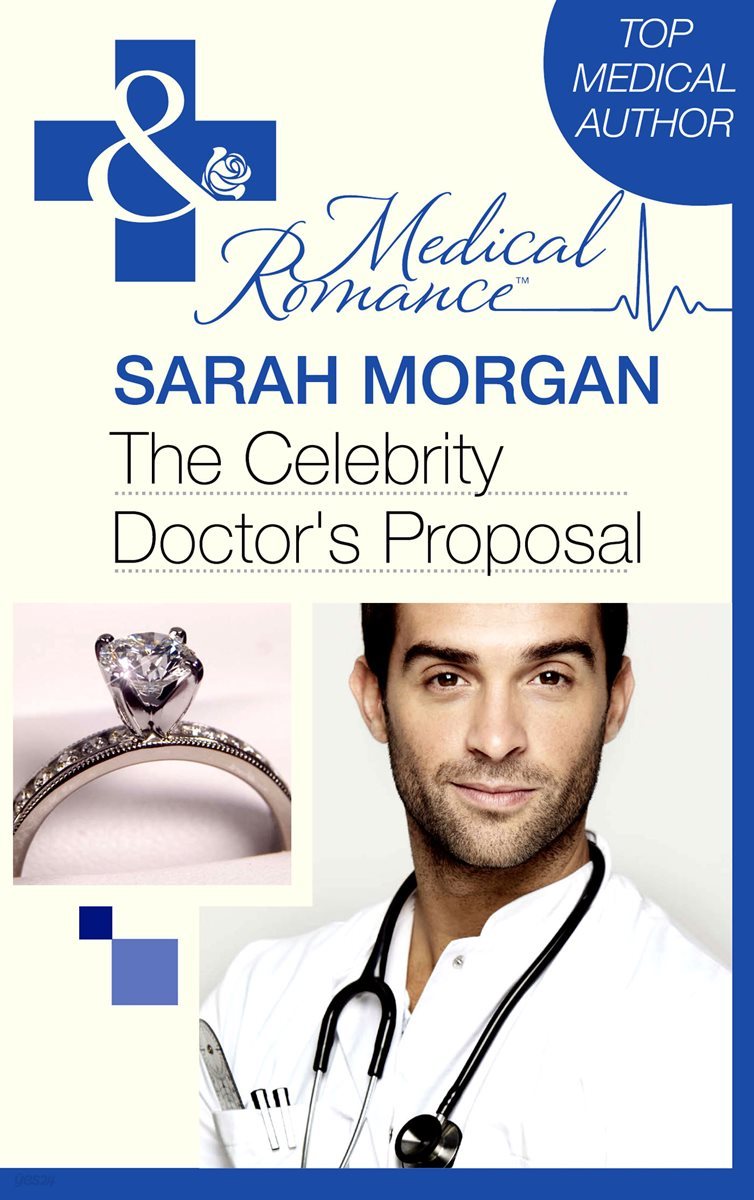 The Celebrity Doctor&#39;s Proposal