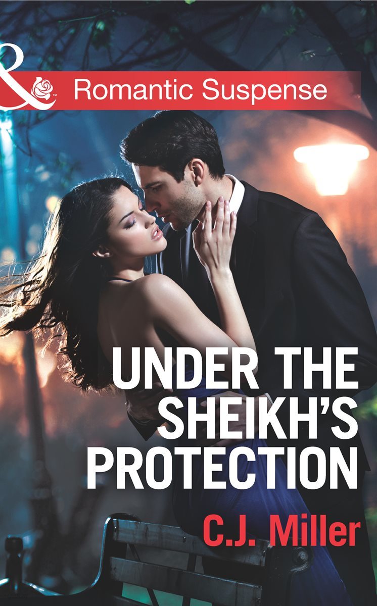 Under the Sheik&#39;s Protection