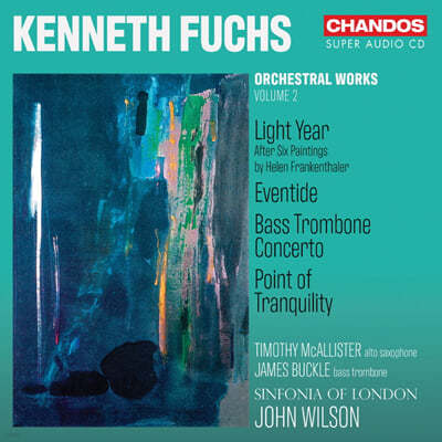 John Wilson 케네스 푹스: 관현악 작품집 Vol. 2 (Kenneth Fuch: Orchestral Works Vol. 2)