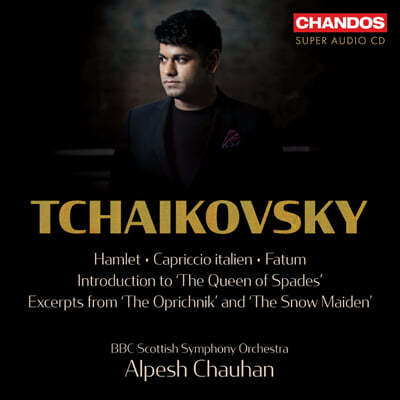 Alpesh Chauhan 차이코프스키: 이탈리아 기상곡, 햄릿, 교향시 '운명' 외 (Tchaikovsky: Overtures Vol. 2 : Fatum, Op. 77)