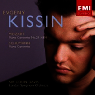 모차르트 : 피아노 협주곡 24번 & 슈만 : 피아노 협주곡 (Mozart : Piano Concerto No.24 K491 & Schumann : Piano Concerto)(CD) - Evgeny Kissin