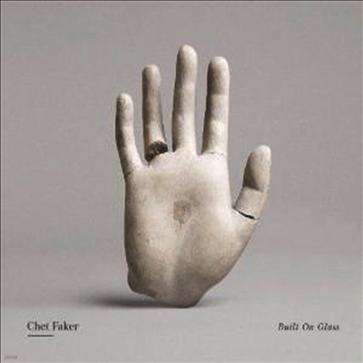 Chet Faker — Built On Glass 앨범 커버