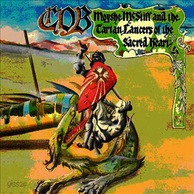 C.O.B. - Moyshe Mcstiff & The Tartan Lancers Of The Sacred Heart (180G)(LP+CD)