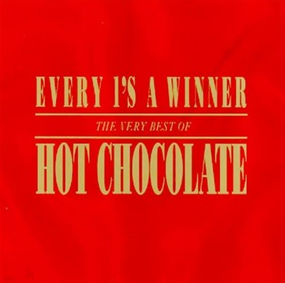 핫 초콜릿 (Hot Chocolate) - Every (US발매)