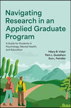 Navigating Research in an Applied Graduate Program: A Guide for Students in Psychology, Mental Health, and Education