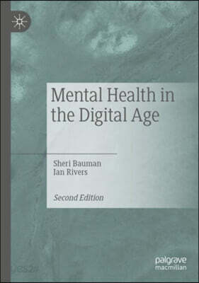 Mental Health in the Digital Age - 예스24