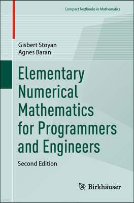 Elementary Numerical Mathematics for Programmers and Engineers