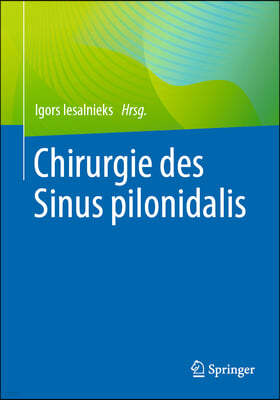 Chirurgie Des Sinus Pilonidalis