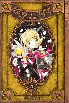Cardcaptor Sakura: Master of the Clow, Volume 5