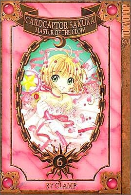 Cardcaptor Sakura: Master of the Clow, Volume 6