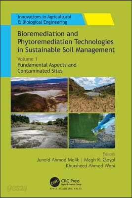 Bioremediation and Phytoremediation Technologies in Sustainable Soil Management
