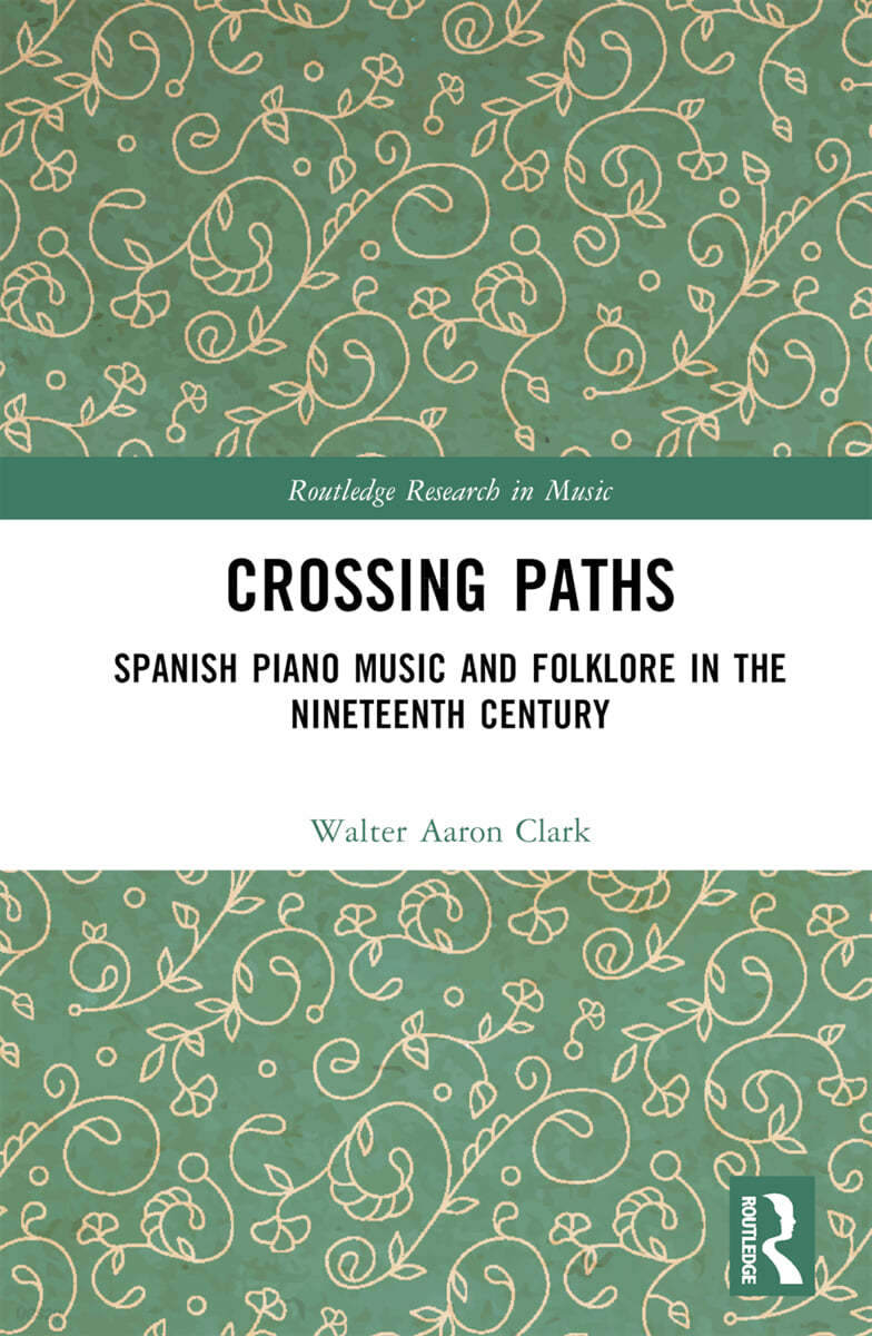 Spanish Piano Music and Folklore in the Nineteenth Century