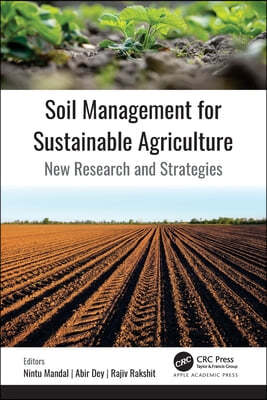 Soil Management for Sustainable Agriculture