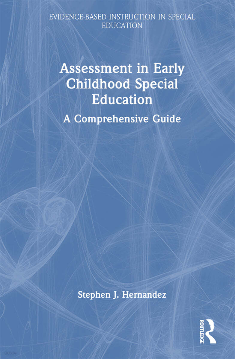 Assessment in Early Childhood Special Education