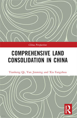 Comprehensive Land Consolidation in China