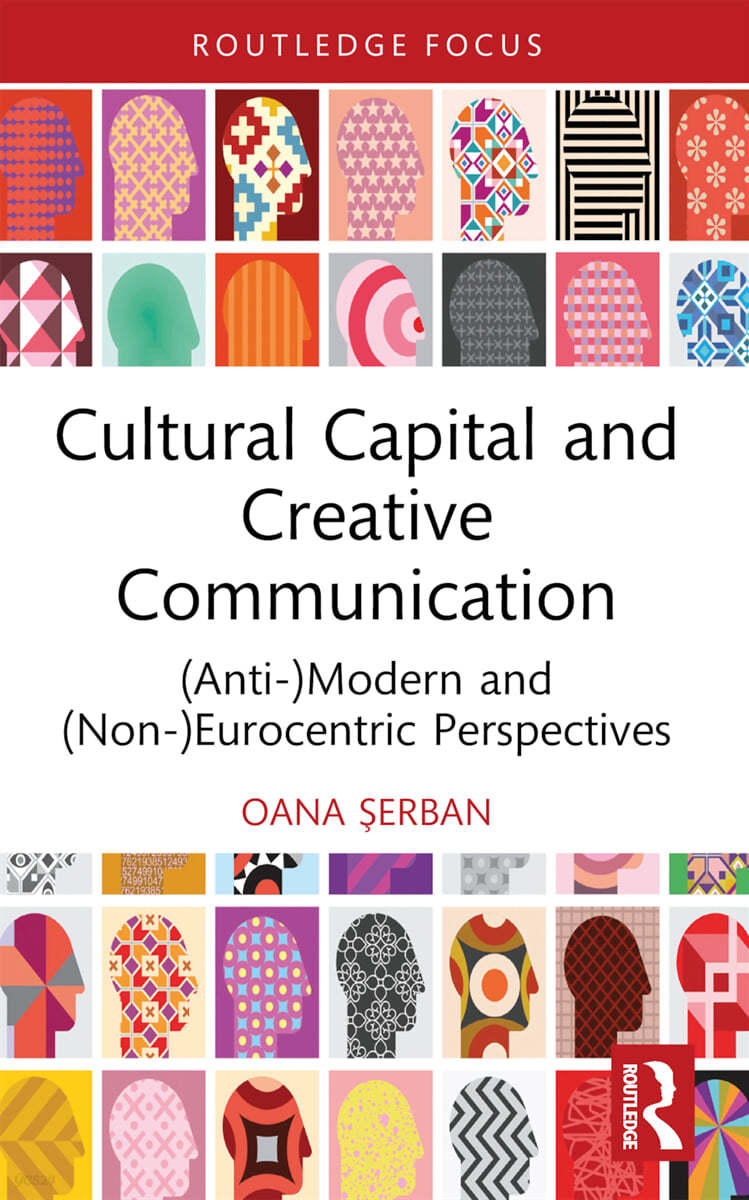 Cultural Capital and Creative Communication