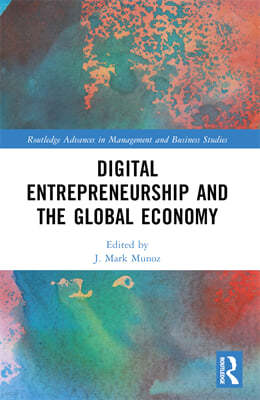 Digital Entrepreneurship and the Global Economy