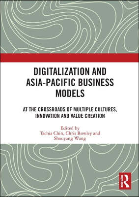 Digitalization and Asia-Pacific Business Models