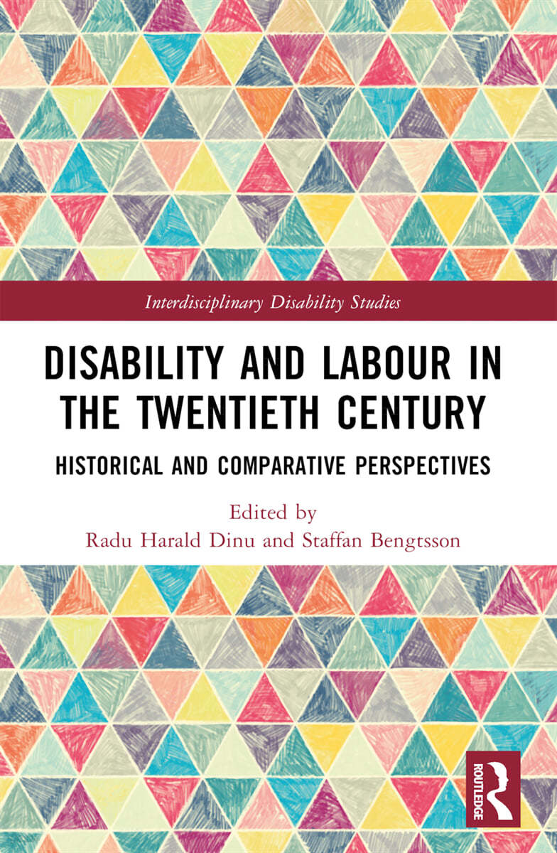 Disability and Labour in the Twentieth Century