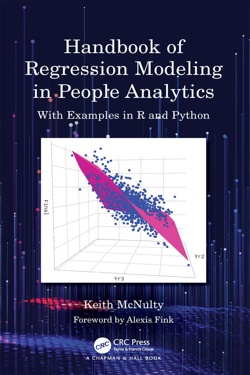 Handbook of Regression Modeling in People Analytics