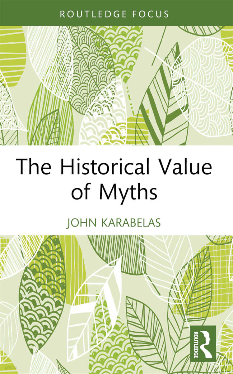 Historical Value of Myths