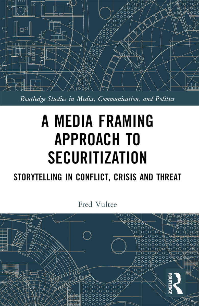 Media Framing Approach to Securitization