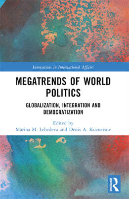 Megatrends of World Politics