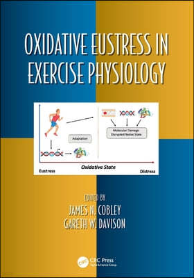 Oxidative Eustress in Exercise Physiology