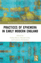 Practices of Ephemera in Early Modern England