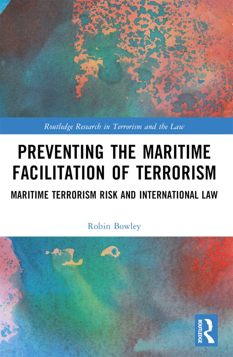 Preventing the Maritime Facilitation of Terrorism