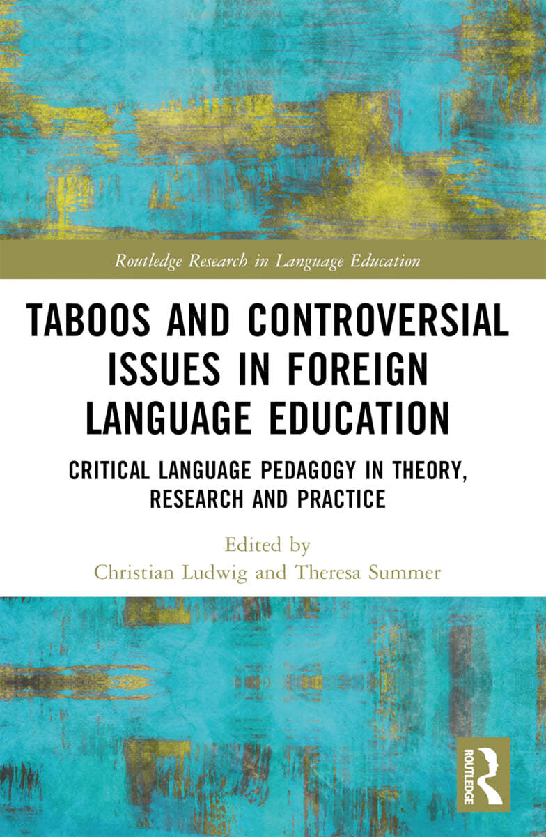 Taboos and Controversial Issues in Foreign Language Education