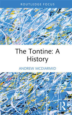 Tontine: A History