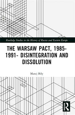 Warsaw Pact, 1985-1991- Disintegration and Dissolution