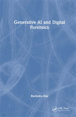 Generative AI and Digital Forensics