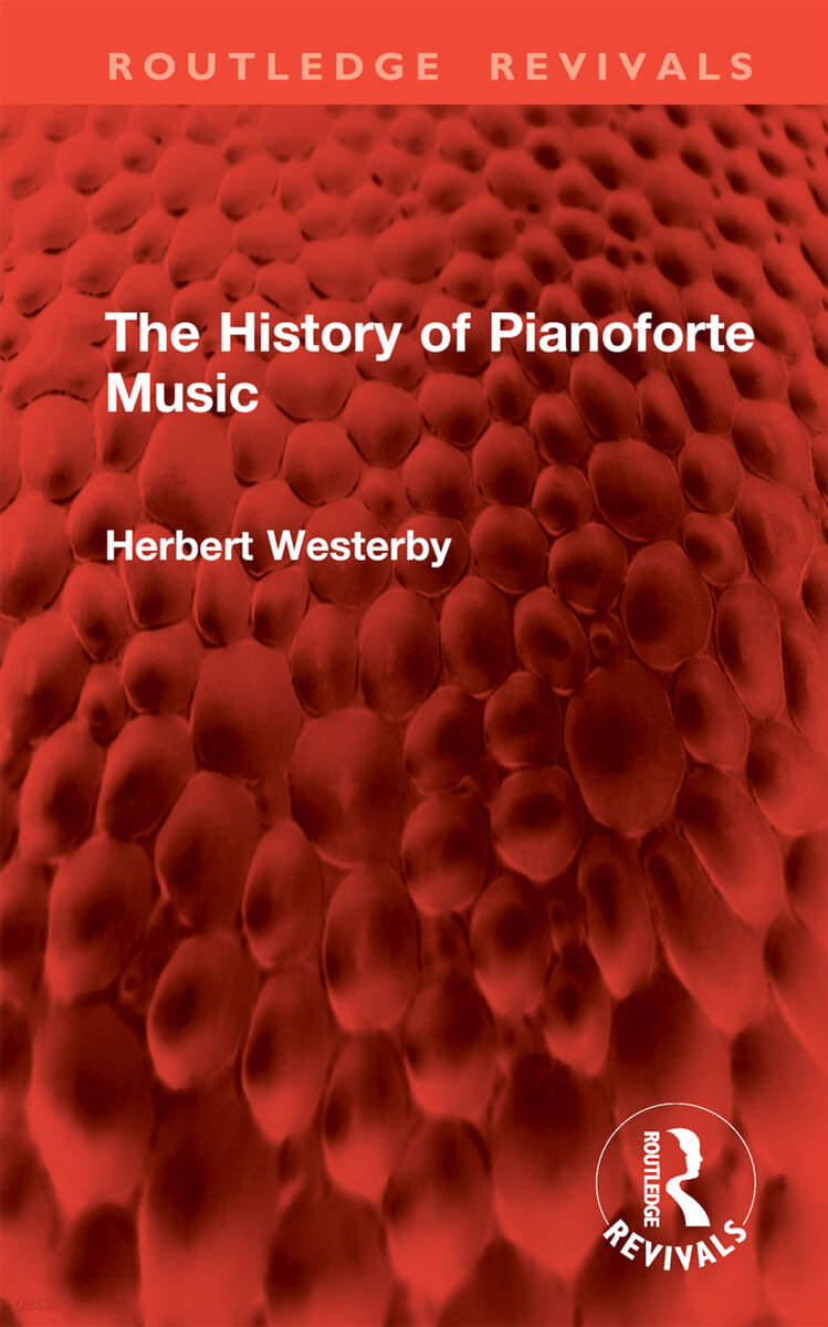 History of Pianoforte Music