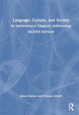 Language, Culture, and Society