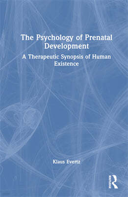 Psychology of Prenatal Development