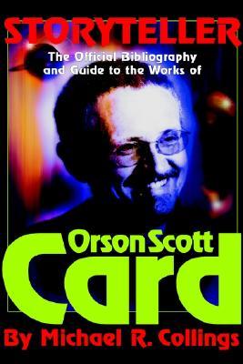 Storyteller - Orson Scott Card's Official Bibliography and International Readers Guide - Library Casebound Hard Cover