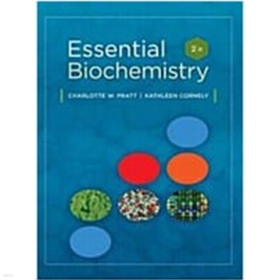 Essential Biochemistry (Hardcover, 2nd) 