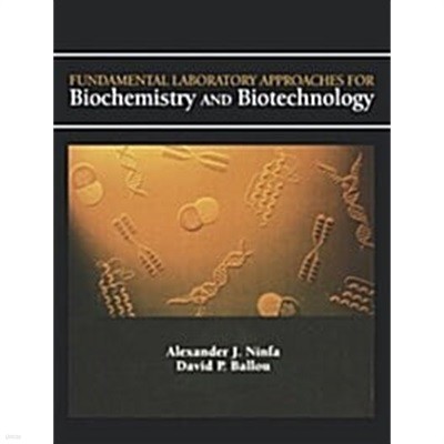 Fundamental Laboratory Approaches for Biochemistry & Biotechnology (Paperback) 