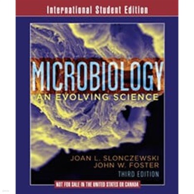 Microbiology: An Evolving Science (Paperback) 